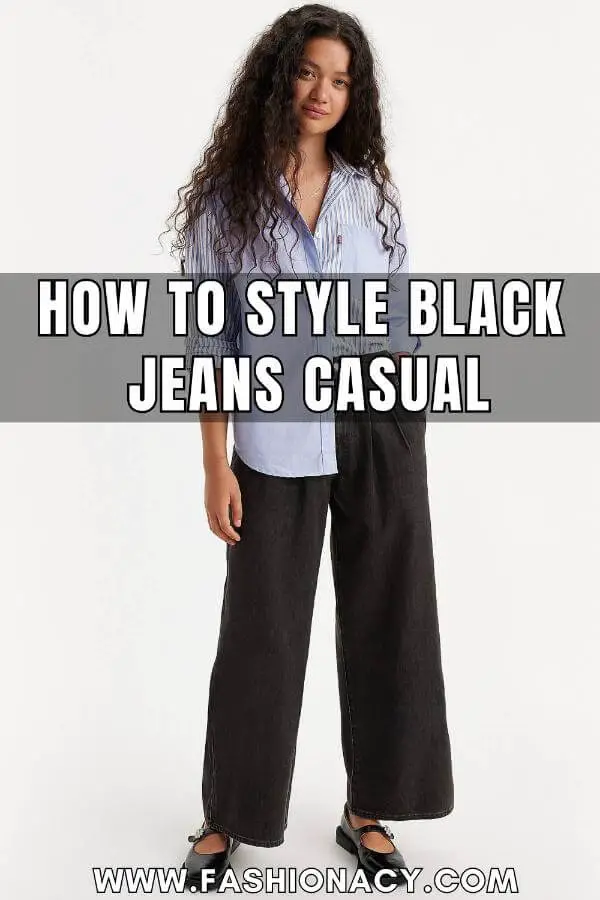 How to Style Black Jeans Casual