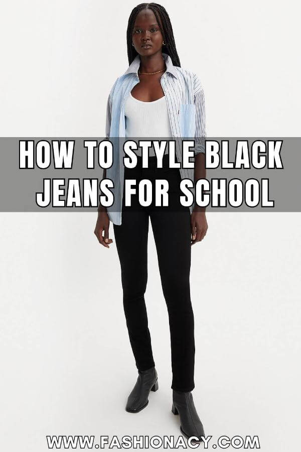 How to Style Black Jeans For School