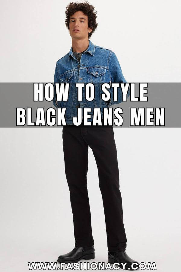 How to Style Black Jeans Men
