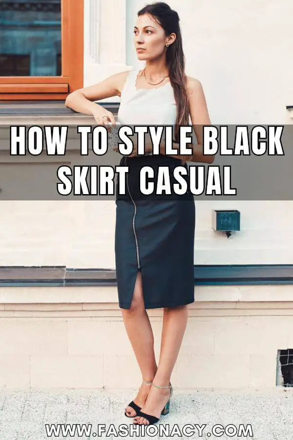 How to Style Black Skirt Casual