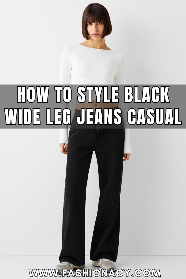 How to Style Black Wide Leg Jeans Casual