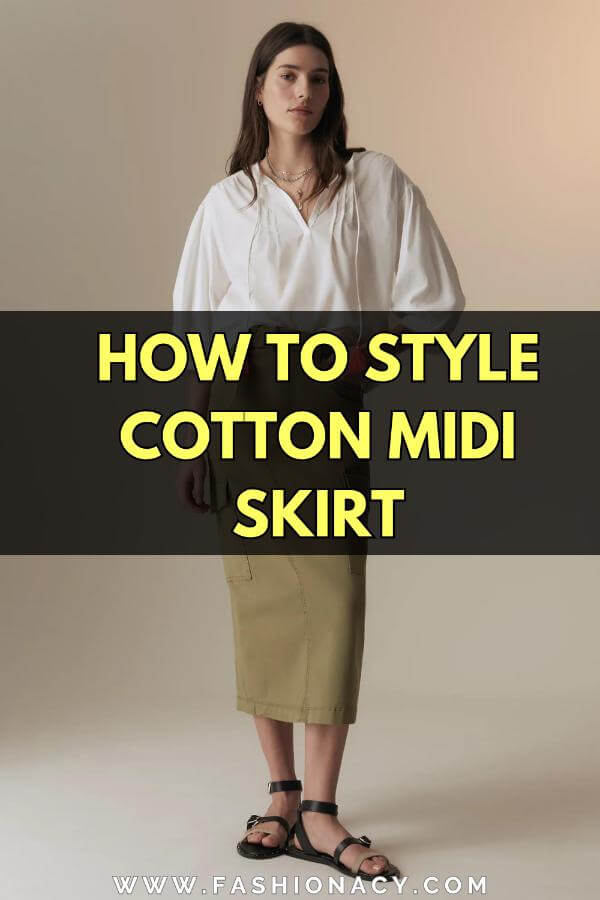 How to Style Cotton Midi Skirt
