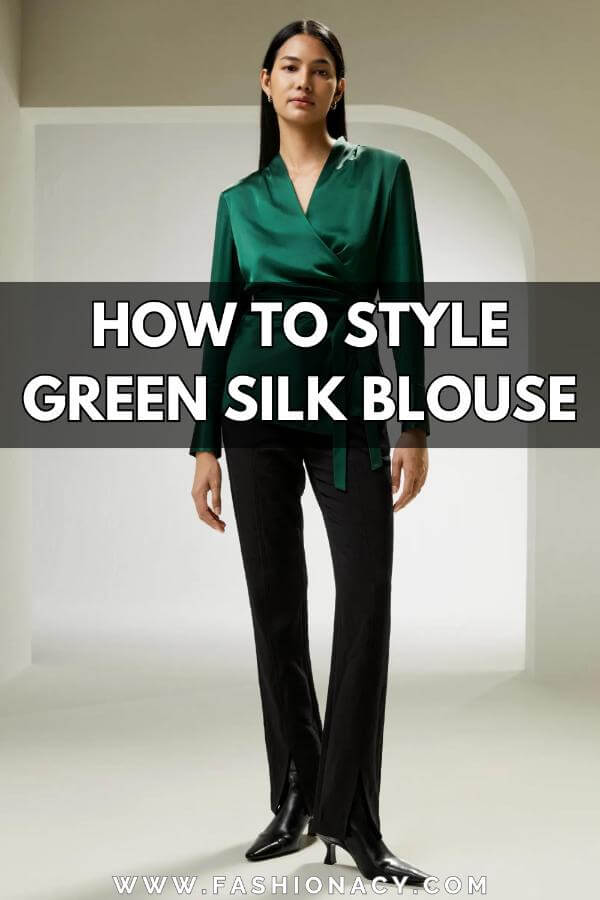 How to Style Green Silk Blouse