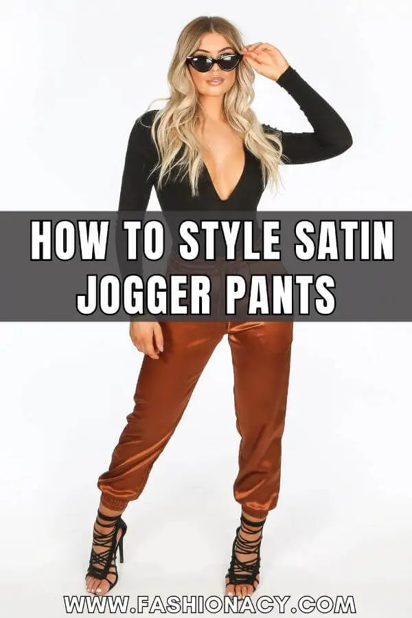 How to Style Satin Jogger Pants