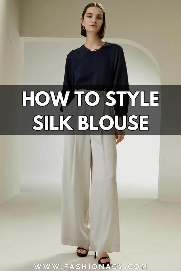 How to Style Silk Blouse