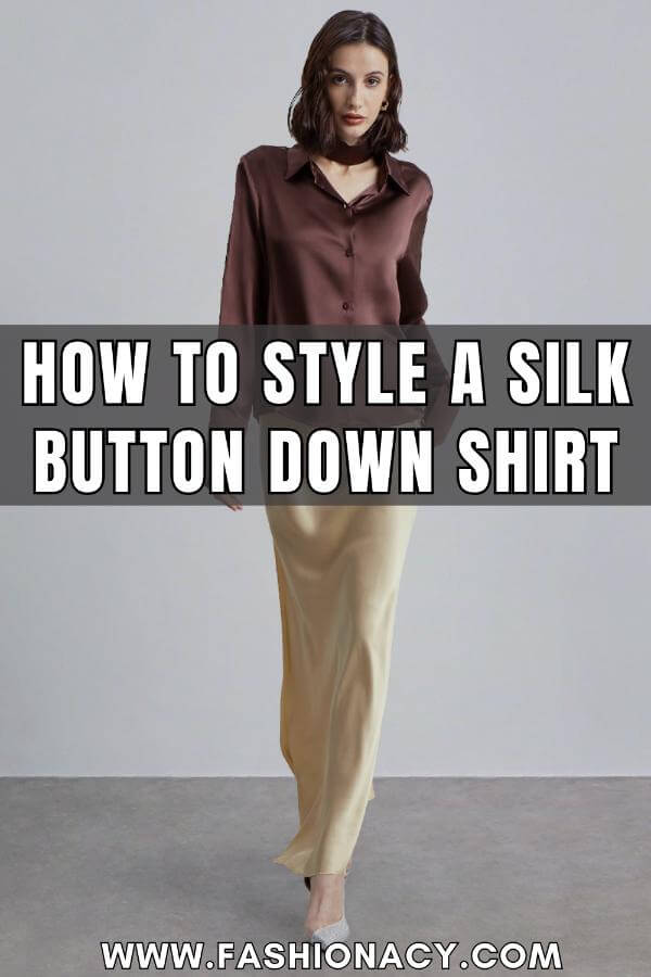 How to Style a Silk Button Down Shirt