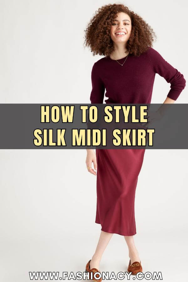 How to Style Silk Midi Skirt