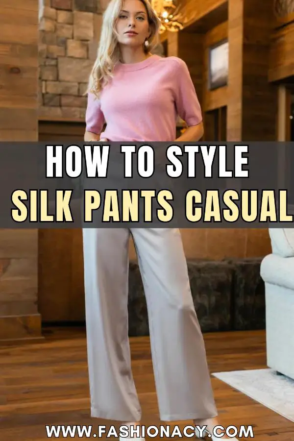 How to Style Silk Pants Casual