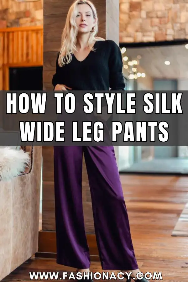 How to Style Silk Wide Leg Pants