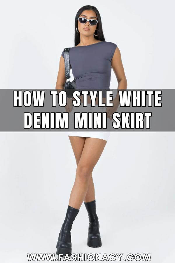 How to Style White Denim Mini Skirt