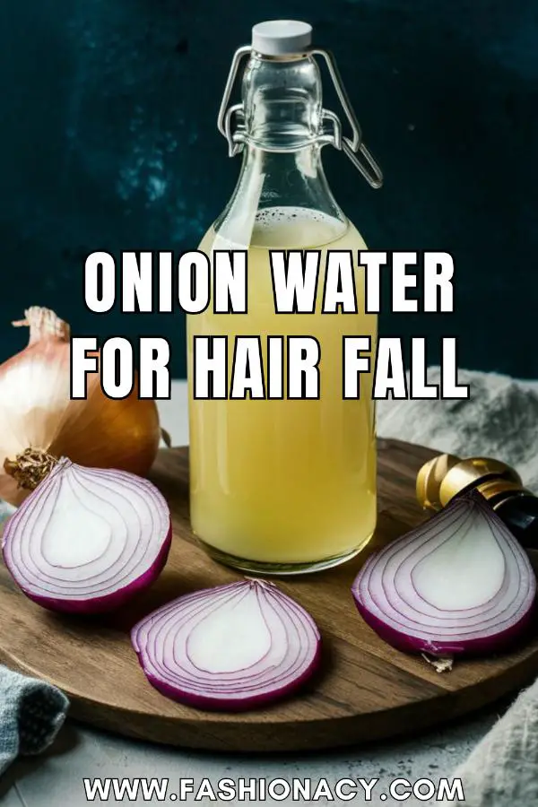 Onion Water For Hair Growth (Benefits, Preparation, Use)