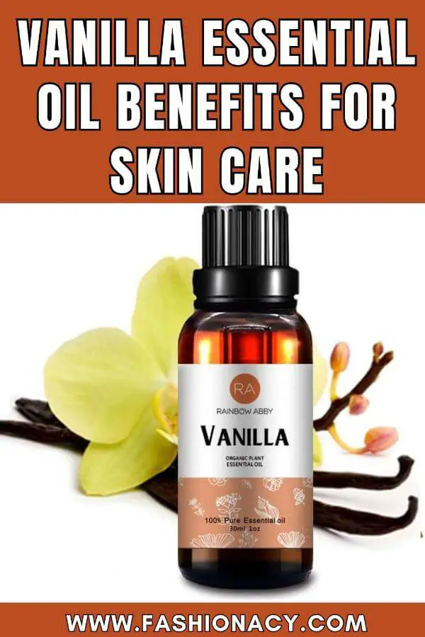 Vanilla Essential Oil Benefits For Skin Care