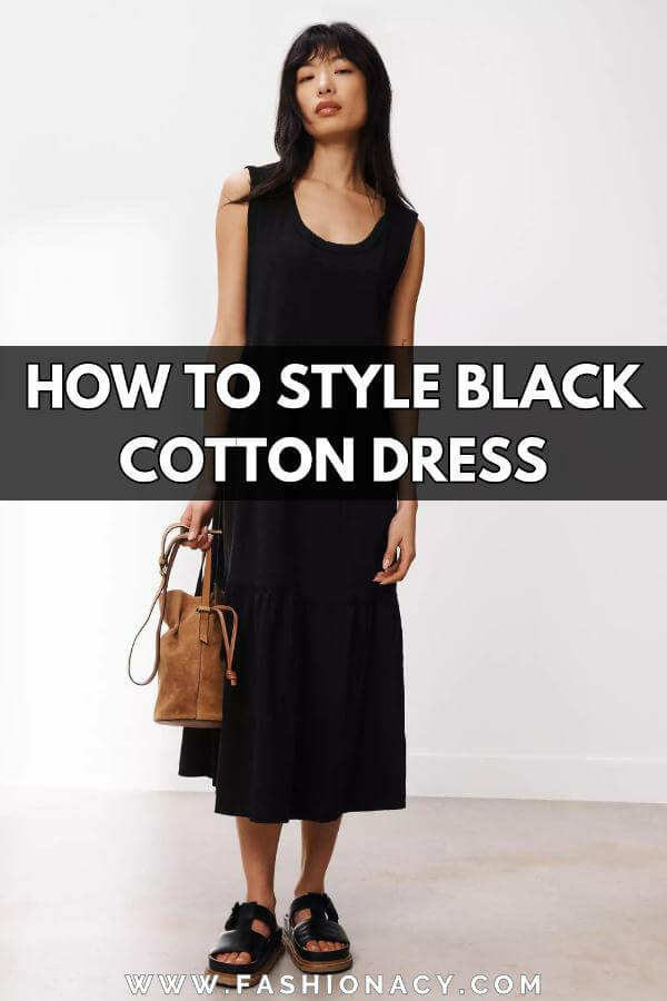 How to Style Black Cotton Dress