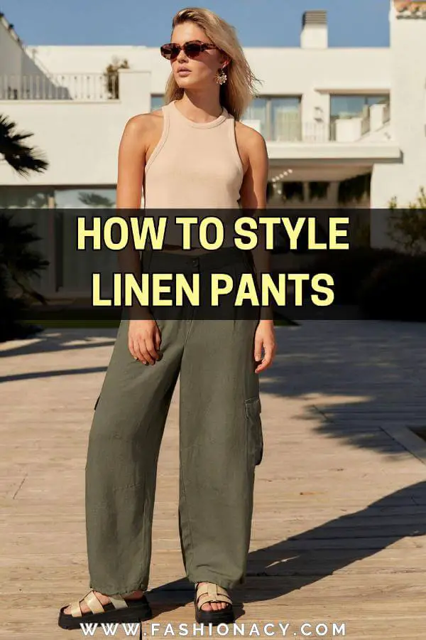 How to Style Linen Pants