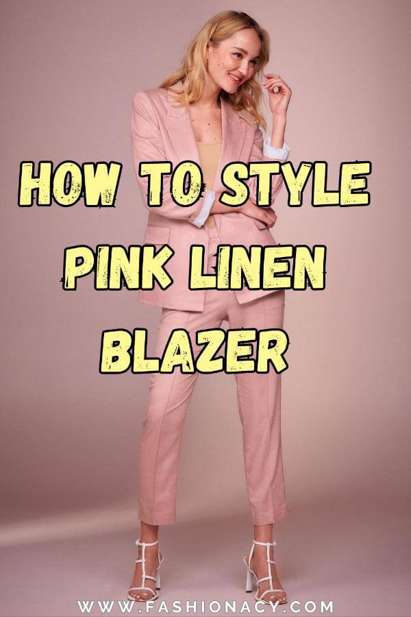 How to Style Pink Linen Blazer