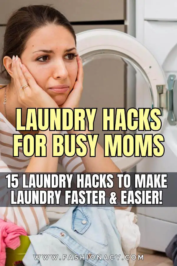 Laundry Hacks For Busy Moms