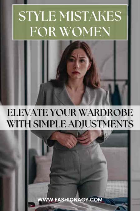 Style Mistakes For Women