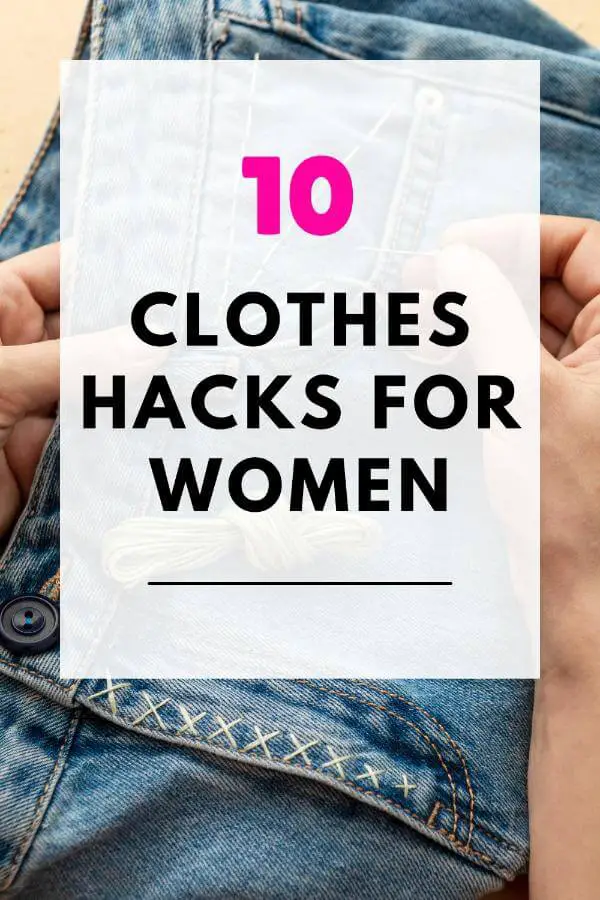 Clothes Hacks For Women