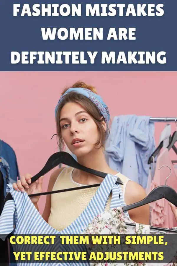 Fashion Mistakes Woman