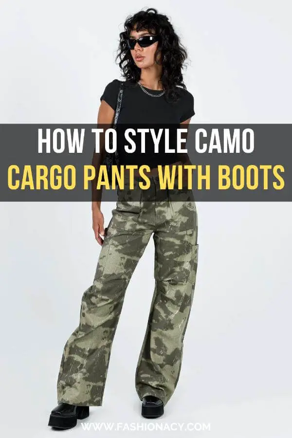 How to Style Camo Cargo Pants With Boots