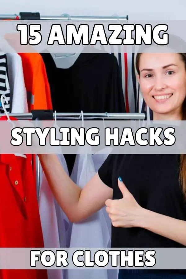 Styling Hacks Clothes
