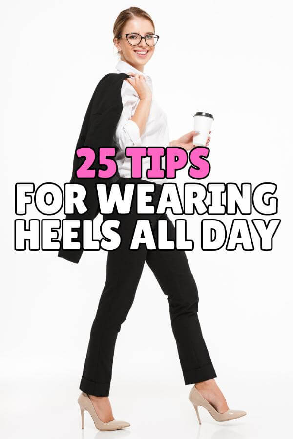 Tips For Wearing Heels All Day