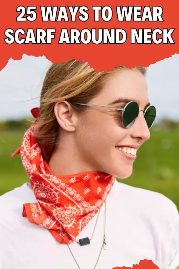 Ways to Wear Scarf Around Neck