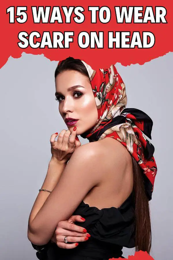 Ways to Wear Scarf on Head