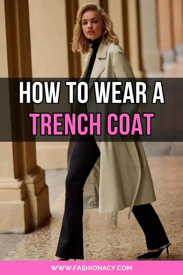 How to Wear a Trench Coat