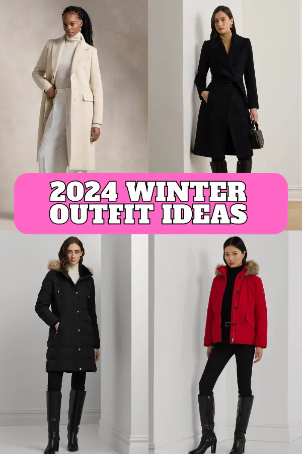 2024 Winter Outfit Ideas