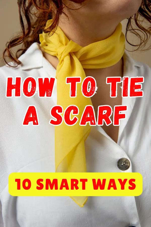 How to Tie a Scarf