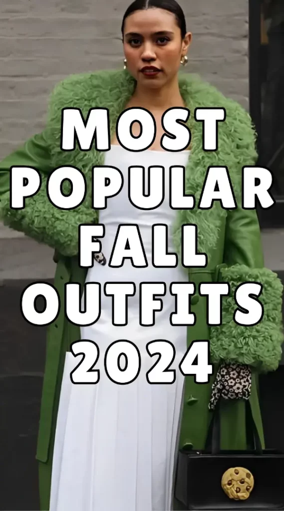 Popular Fall Outfits 2024