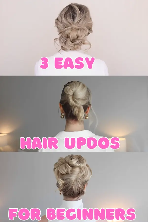 Easy Hair Updos For Beginners