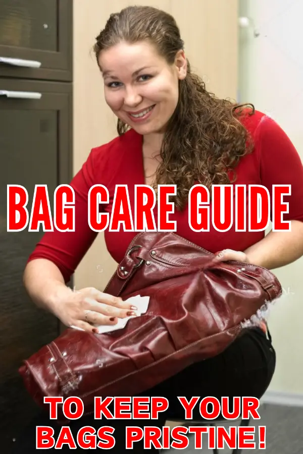 Bag Care Guide
