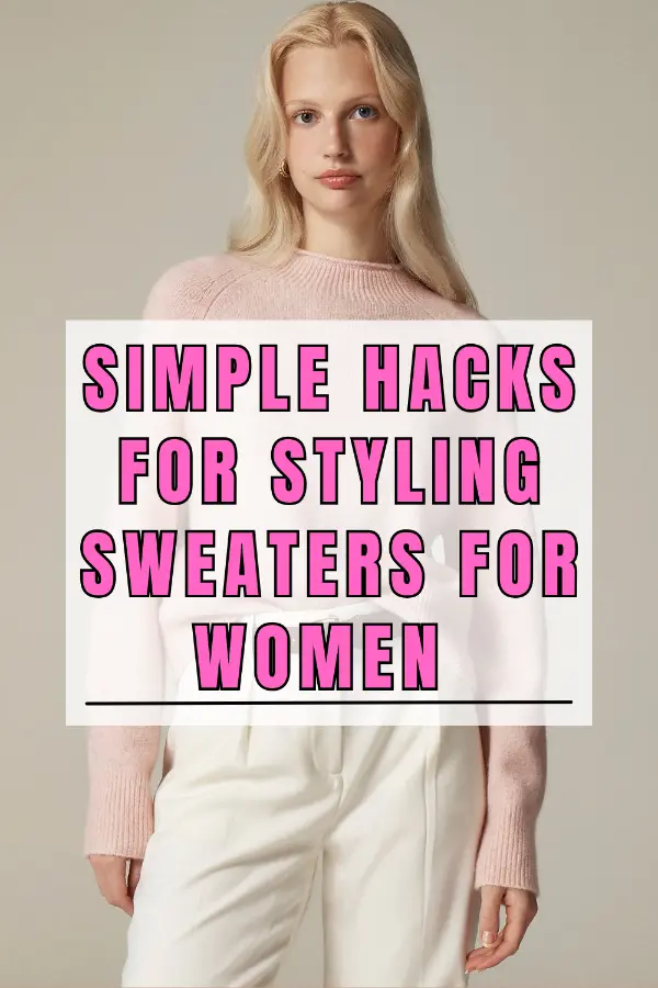 Styling Sweaters For Women 