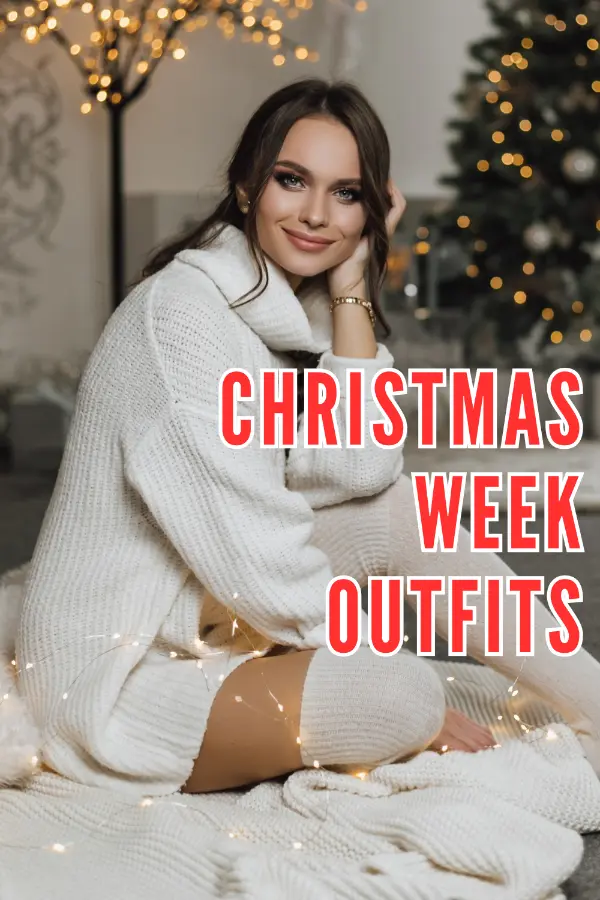 Christmas Week Outfits