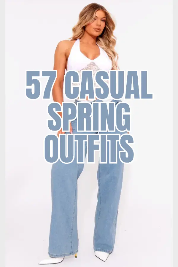 Casual Spring Outfits
