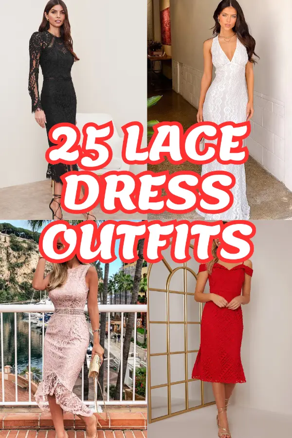 Lace Dress Outfits