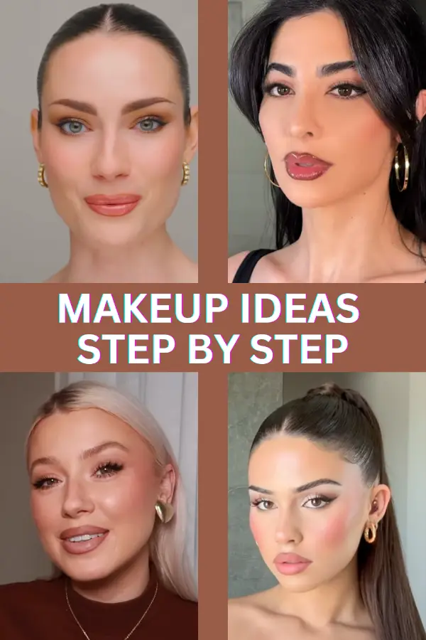 Makeup Ideas Step by Step