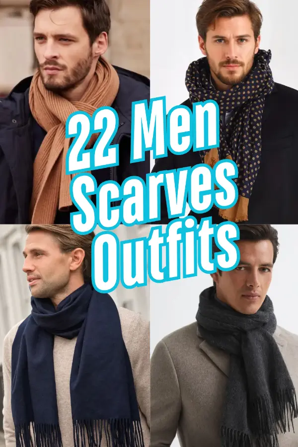 Men Scarves Outfits