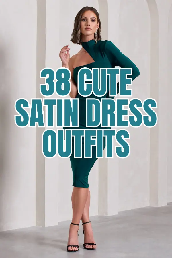 Satin Dress Outfits