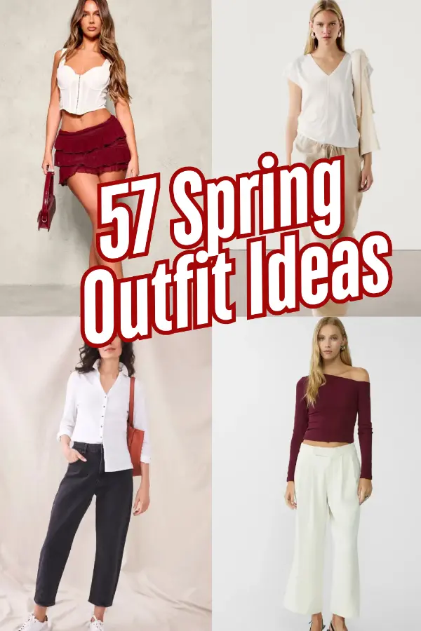 Spring Outfit Ideas