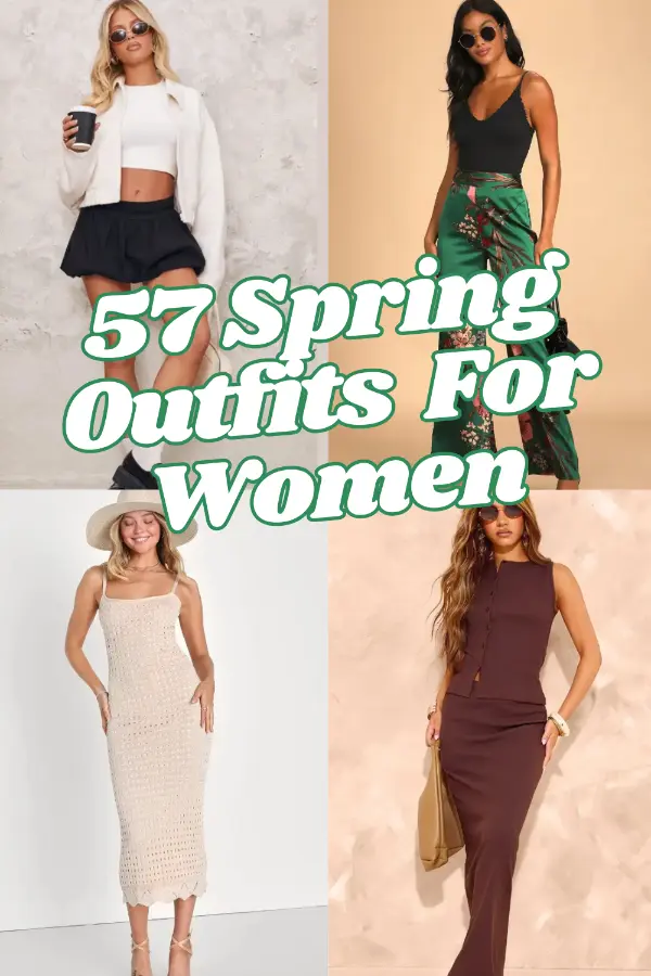 Spring Outfits For Women