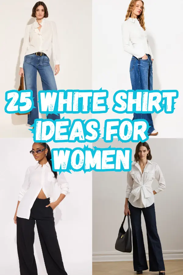 White Shirt Ideas Women