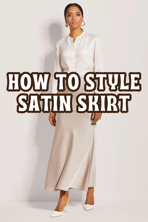 How to Style Satin Skirt
