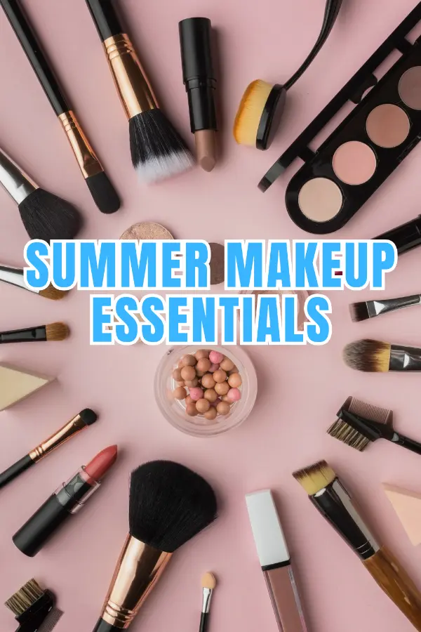 Summer Makeup Essentials