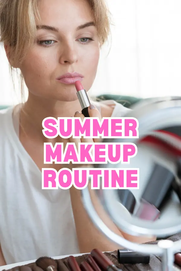 Summer Makeup Routine
