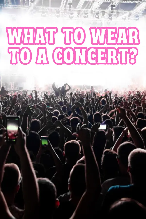 What to Wear to a Concert
