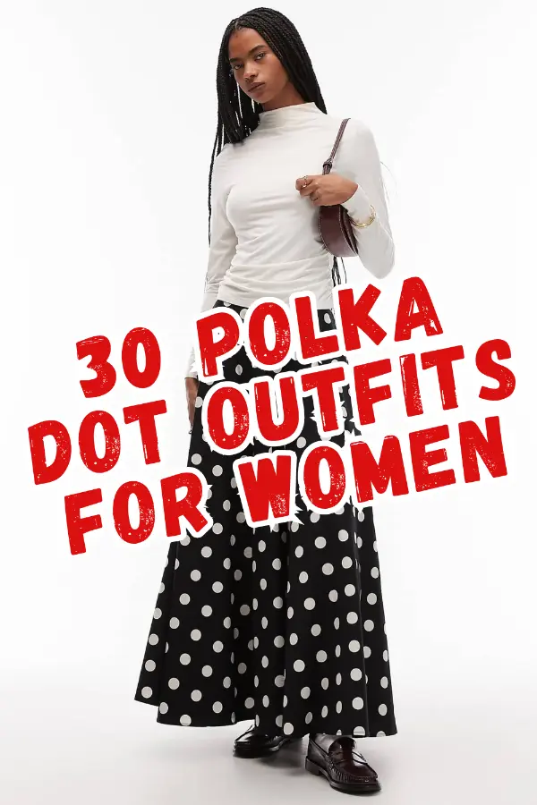 Polka Dot Outfits For Women