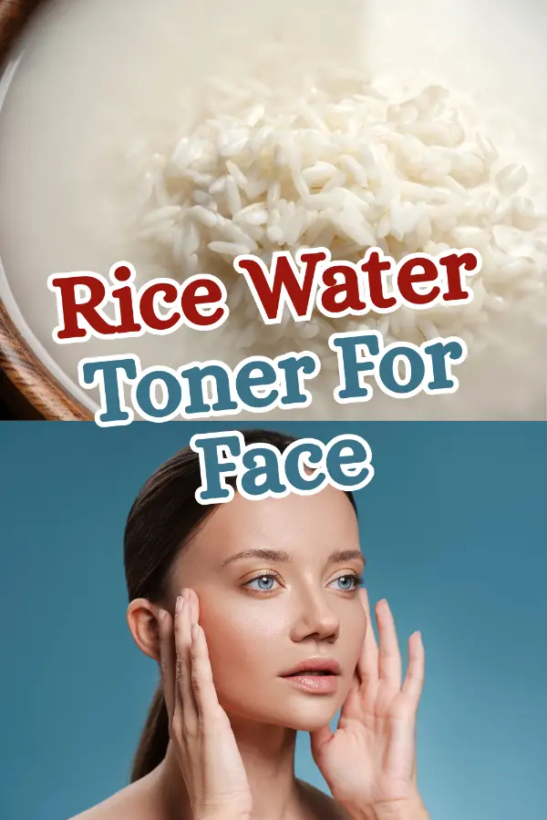 Rice Water Toner For Face